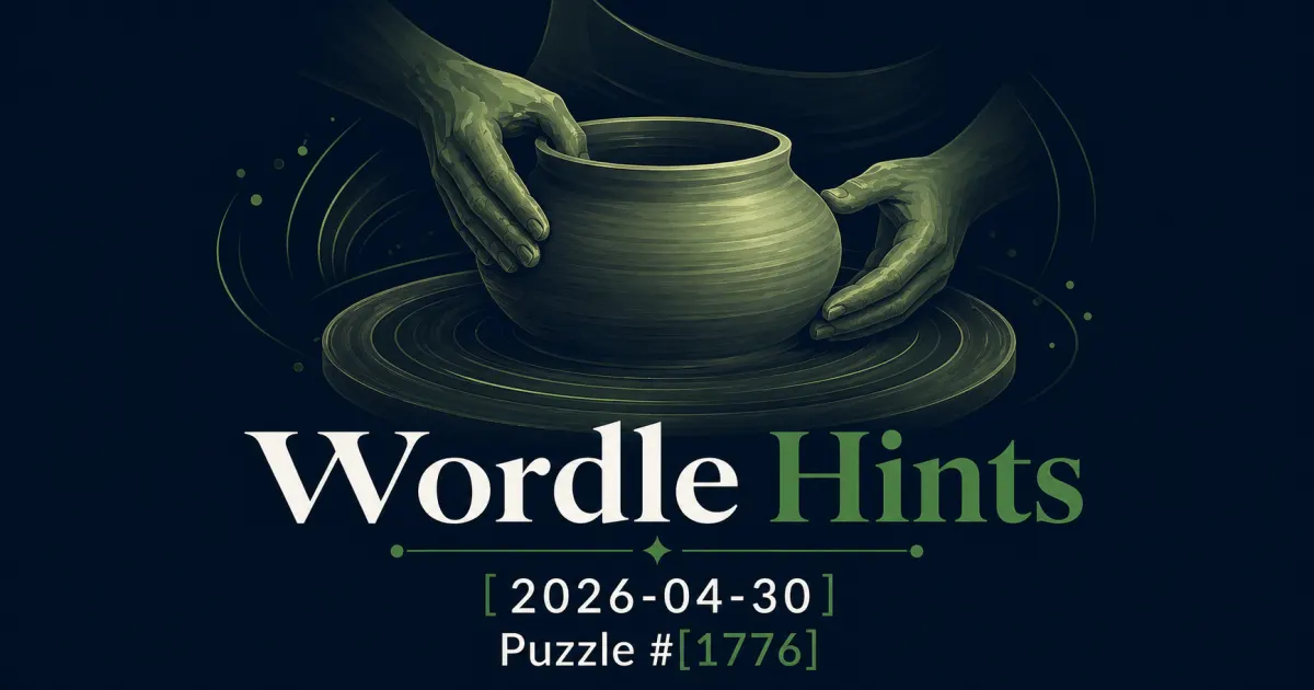 Illustrated cover for Wordle hints on April 30, 2026, puzzle #1776.